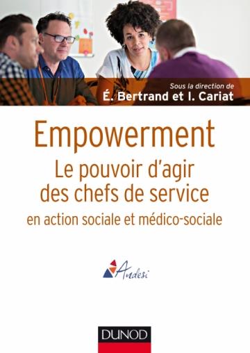 Empowerment. Le pouvoir d'agir des chefs de service en action sociale et médico-sociale