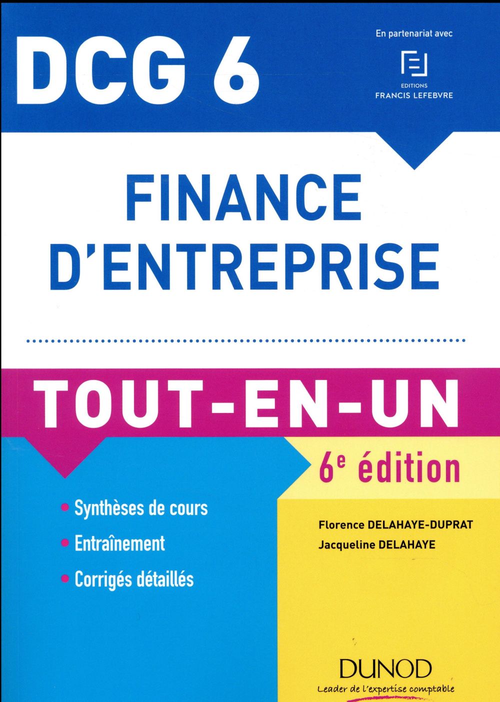 Finance d'entreprise DCG 6. Tout-en-un, 6e édition