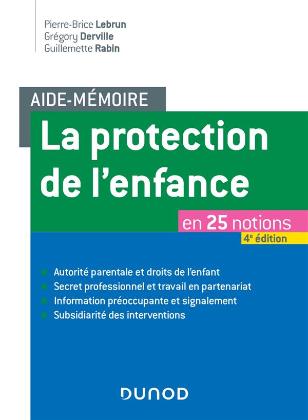 La protection de l'enfance. 4e édition