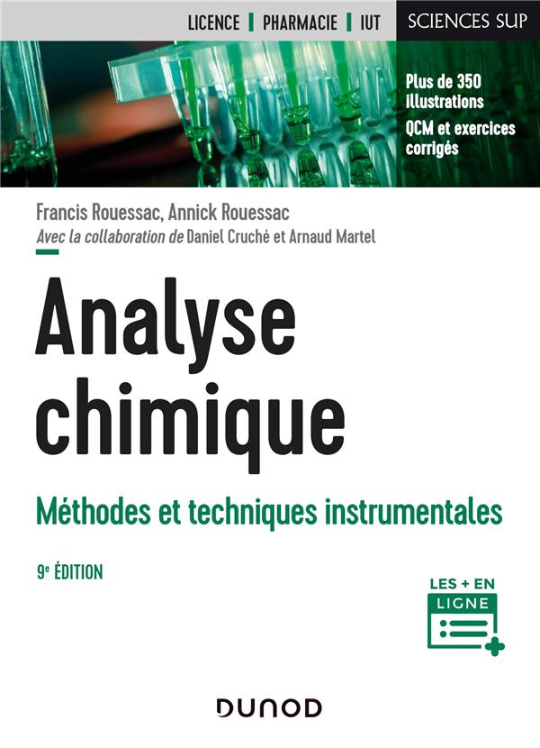 Analyse chimique. Méthodes et techniques instrumentales, 9e édition