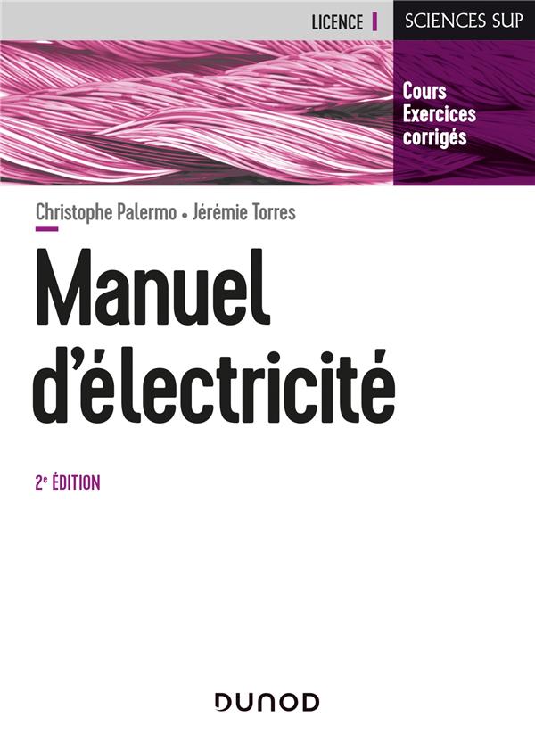 Manuel d'électricité. 2e édition