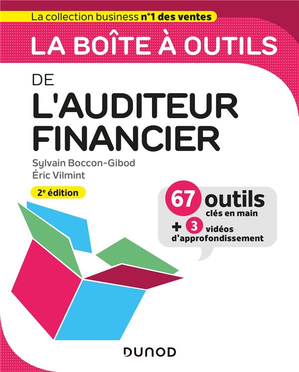 La boite à outils de l'auditeur financier. 2e édition