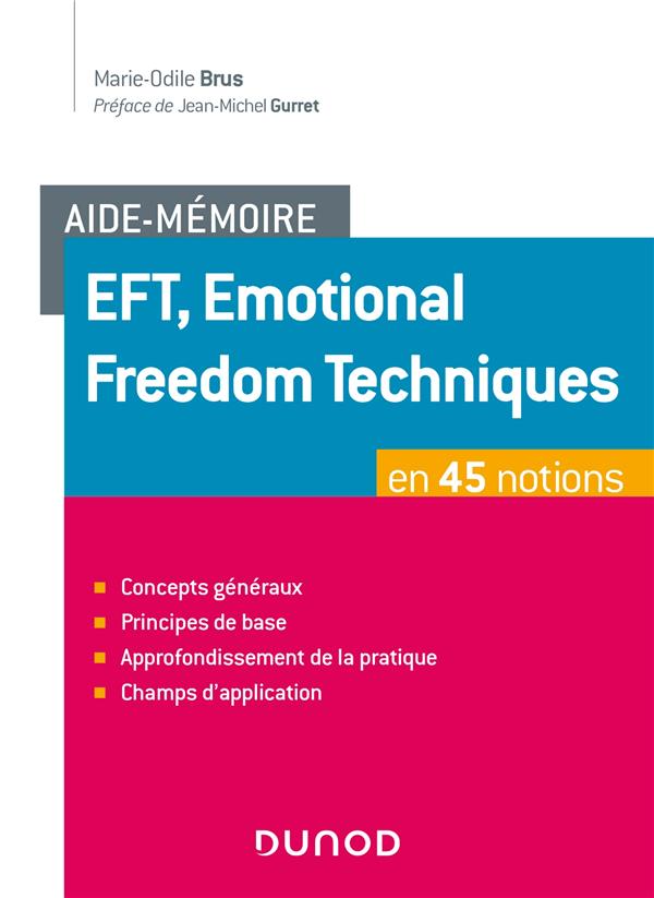 EFT, Emotional Freedom Techniques