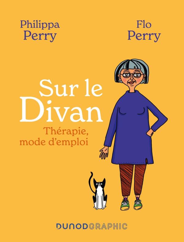 Sur le divan. Thérapie, mode d'emploi
