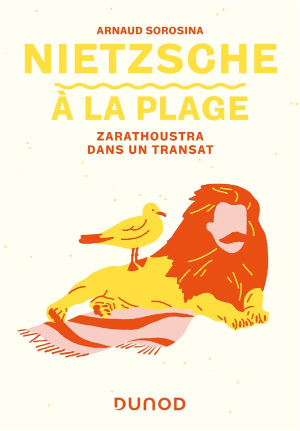 Nietzsche à la plage. Zarathoustra dans un transat