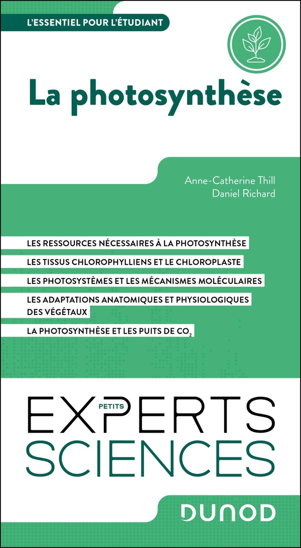 La photosynthèse. L'essentiel pour l'étudiant