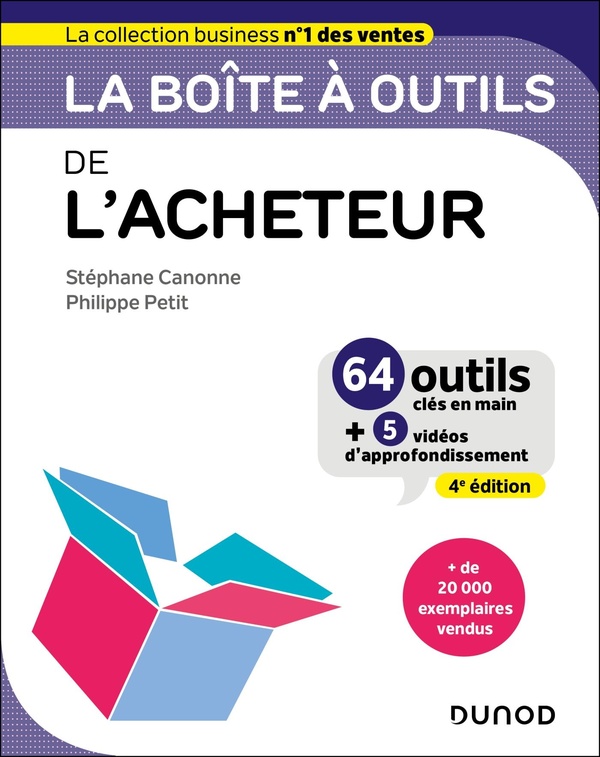 La boîte à outils de l'acheteur. 64 outils cl"s en main 5 vidéos d'approfondissement, 4e édition