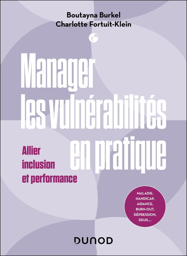 Manager les vulnérabilités en pratique. Allier inclusion et performance