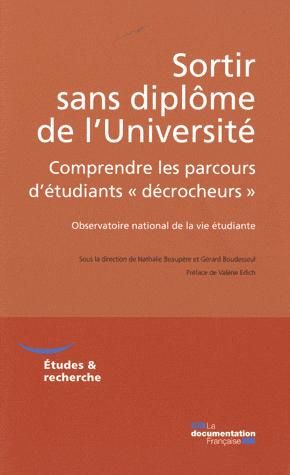 Sortir sans diplôme de l'Université. Comprendre les parcours d'étudiants "décrocheurs"