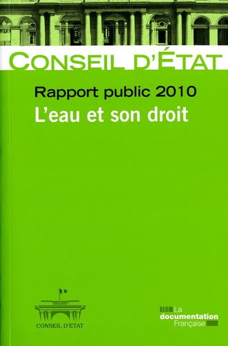 Rapport public 2010. L'eau et son droit