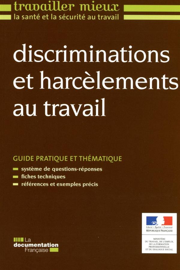 Discrimination et harcèlements au travail