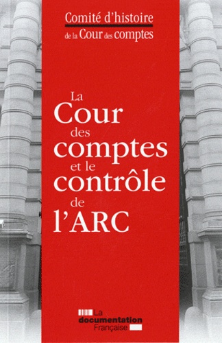 La Cour des comptes et le contrôle de l'ARC