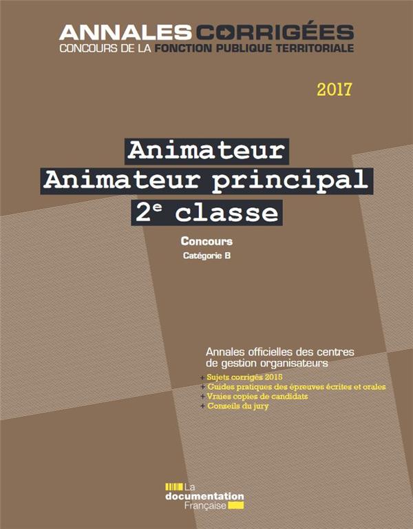 Animateur, Animateur principal 2e classe. Concours externe, interne et 3e concours, Catégorie B, Edi