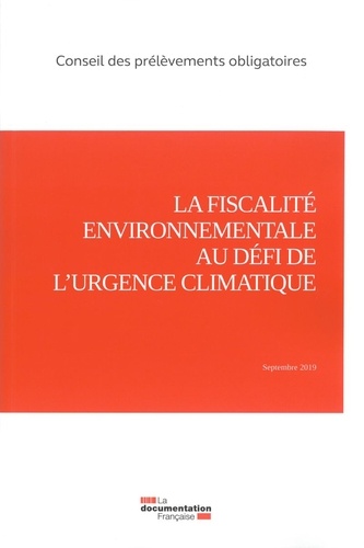 La fiscalité environnementale au défi de l'urgence climatique