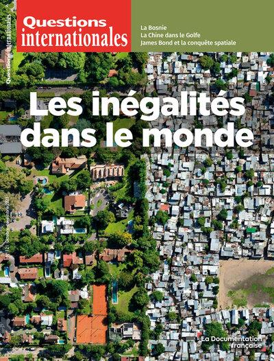 Questions internationales N° 121, octobre 2023 : Les inégalités dans le monde