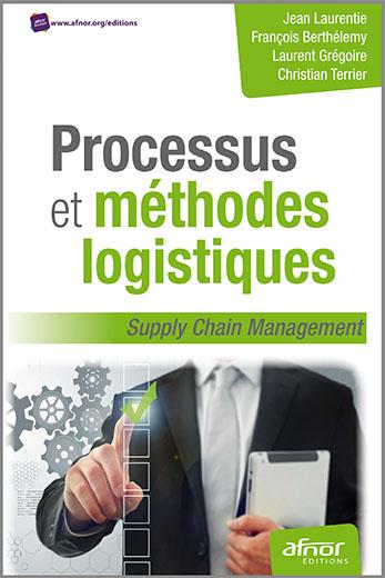 Processus et méthodes logistiques / Supply Chain Management
