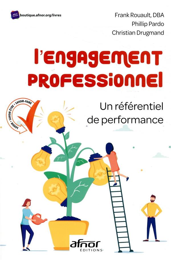 L'engagement professionnel. Un référentiel de performance