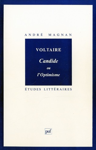 Voltaire. Candide ou l'optimisme
