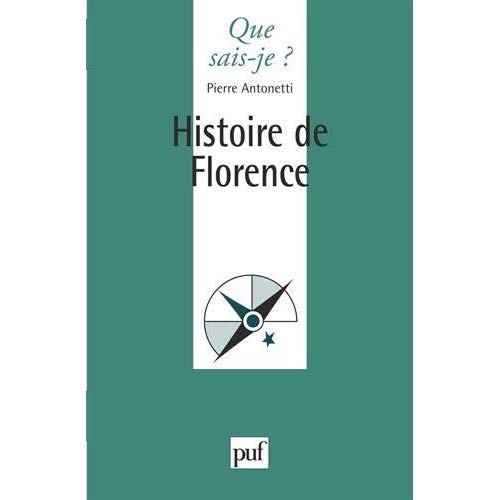 Histoire de Florence. 3e édition