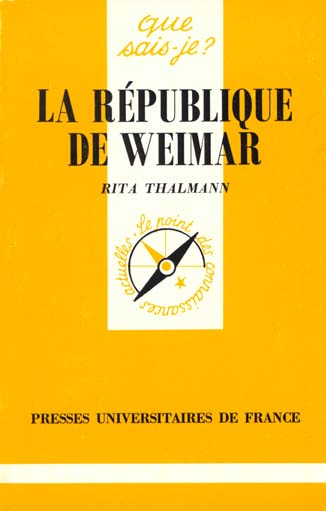 La République de Weimar. 3e édition