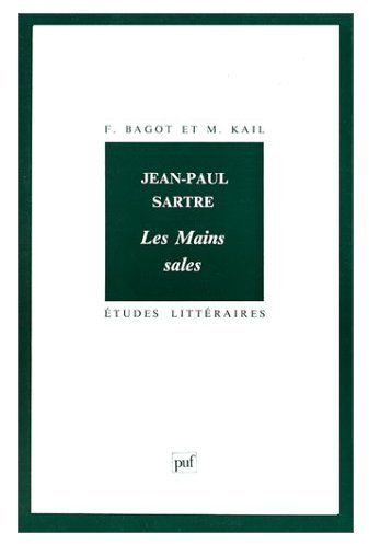 JEAN PAUL SARTRE. Les mains sales, 2ème édition corrigée