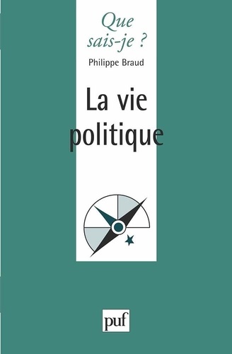 La vie politique. 4e édition