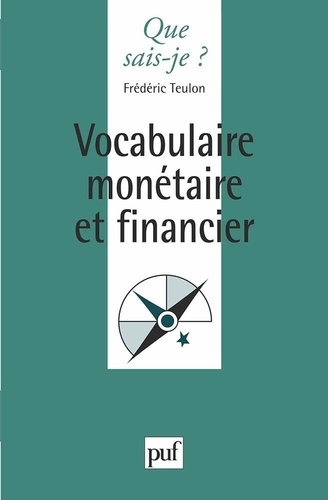 Vocabulaire monétaire et financier. 3e édition