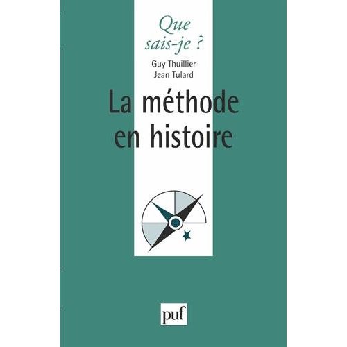 LA METHODE EN HISTOIRE. 3ème édition