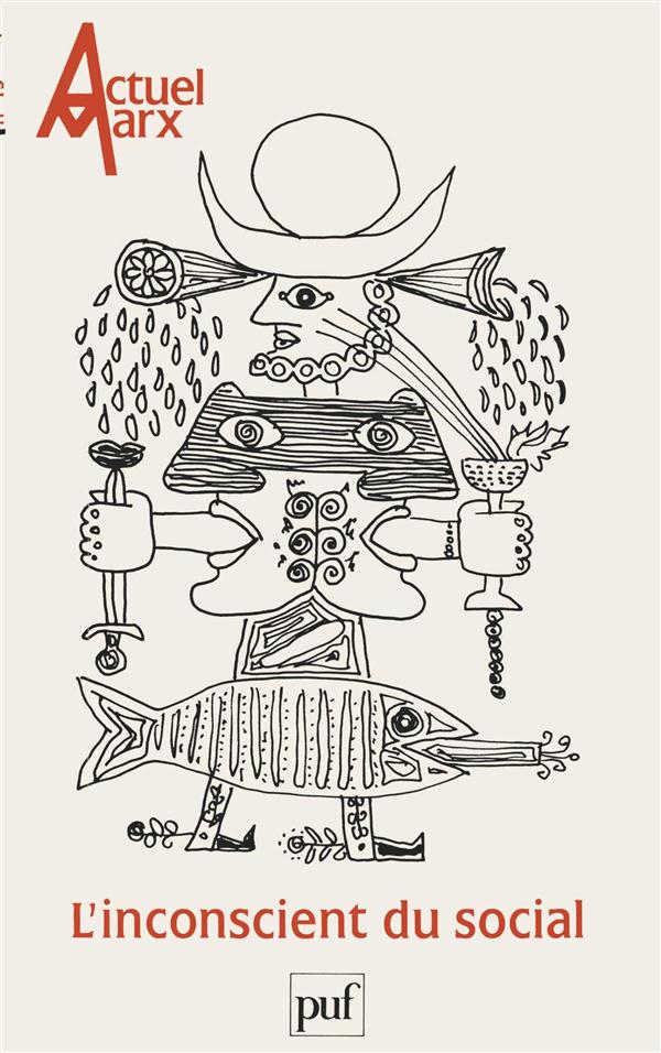 Actuel Marx N° 15 : L'inconscient du social