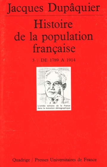 HISTOIRE DE LA POPULATION FRANCAISE. Tome 3, De 1789 à 1914