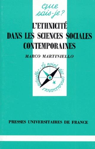 L'ETHNICITE DANS LES SCIENCES SOCIALES CONTEMPORAINES. 1ère édition