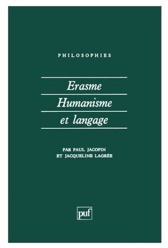 Erasme, humanisme et langage