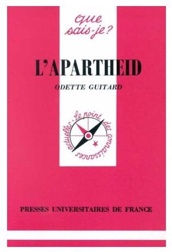 L'APARTHEID. 4ème édition