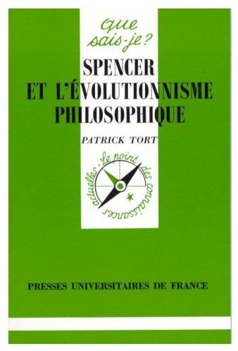 SPENCER ET L'EVOLUTIONNISME PHILOSOPHIQUE. 1ère édition