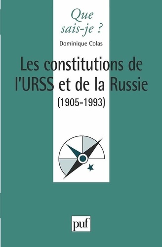 Les constitutions de l'URSS et de la Russie (1905-1993)