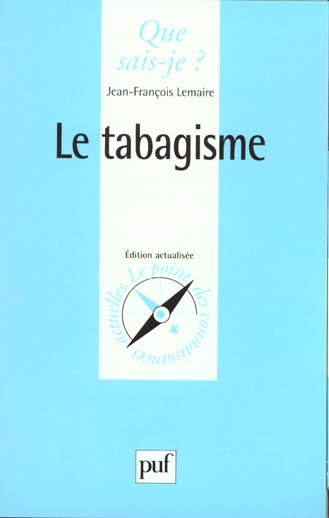 Le tabagisme. 5e édition