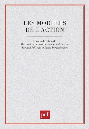 Les modèles de l'action. [journée d'étude, Paris-Sorbonne, 28 mars 1996