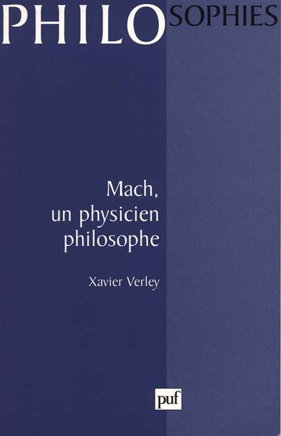MACH. Un physicien philosophe