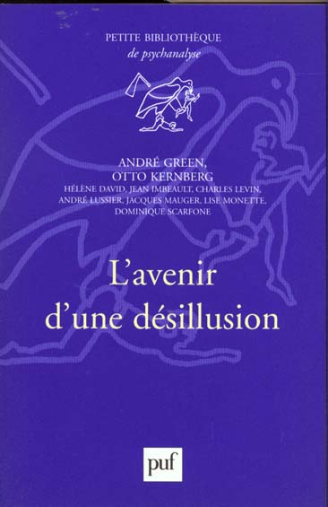 L'avenir d'une désillusion