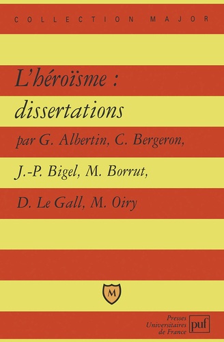 L'héroïsme. Dissertations