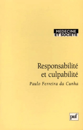 Responsabilité et culpabilité. Abrégé juridique pour médecins