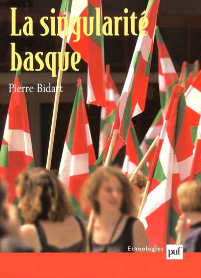 La singularité basque. Généalogie et usages