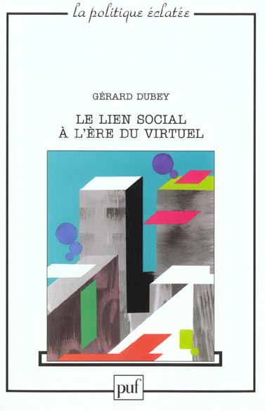Le lien social à l'ère du virtuel
