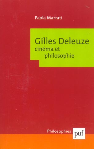 Gilles Deleuze. Cinéma et philosophie