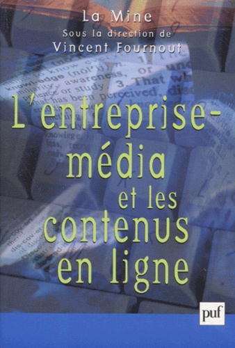 L'entreprise-média et les contenus en ligne
