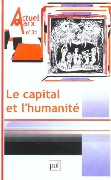 Actuel Marx N° 31, premier semestre 2002 : Le capital et l'humanité