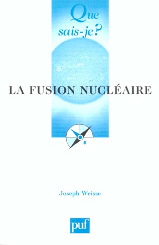 La fusion nucléaire