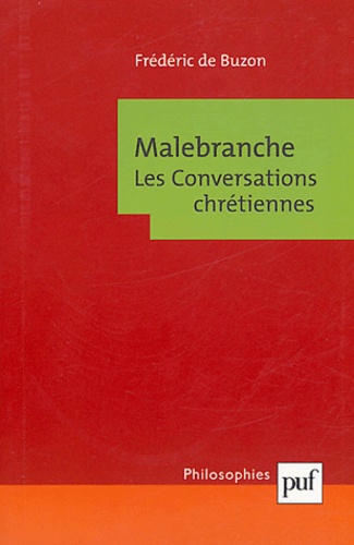 Malebranche. Les Conversations chrétiennes