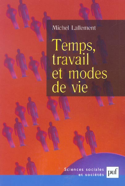 Temps, travail et modes de vie