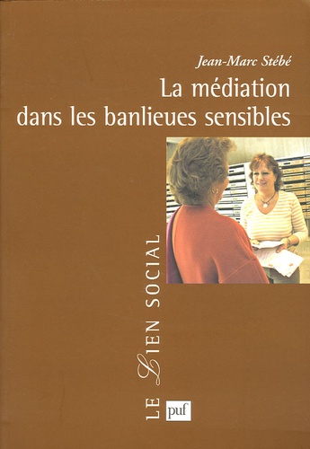 La médiation dans les banlieues sensibles